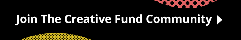 The Creative Fund Community