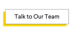 talk to our team button